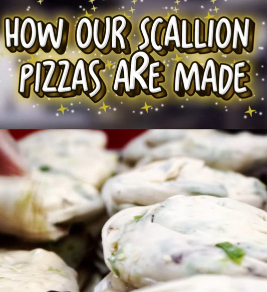 How our Scallion Pizzas are Made